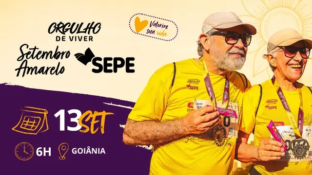 5ª EDIÇÃO DA CORRIDA ORGULHO DE VIVER – SETEMBRO AMARELO SEPE